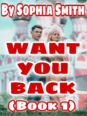 cover image of Want You Back (Book 1)